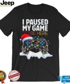 Caterpillar Christmas I Paused My Game To Be Here Funny Sarcastic Gamer Shirt in Black