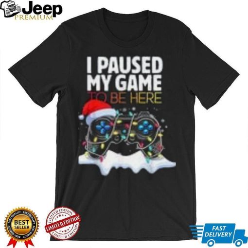 Caterpillar Christmas I Paused My Game To Be Here Funny Sarcastic Gamer Shirt in Black