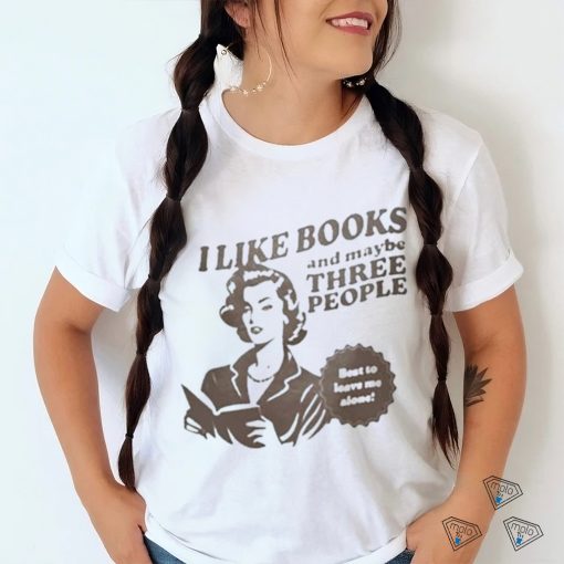 Cauldron Stressed I Like Books And Maybe Three People Shirt