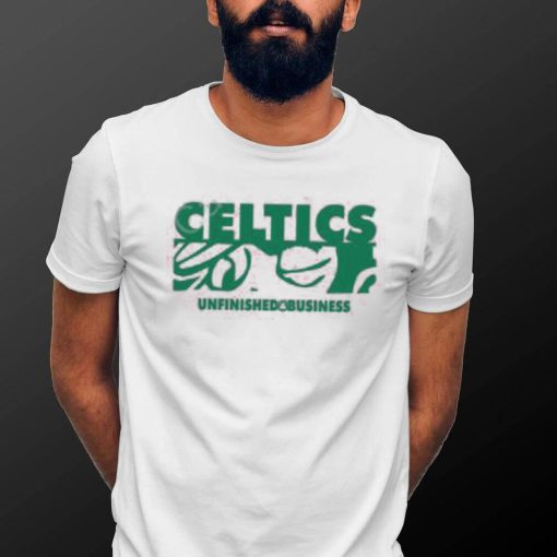 Celtics Unfinished Business Shirts