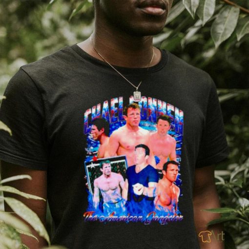 Chael sonnen the amẻican gangster shirt