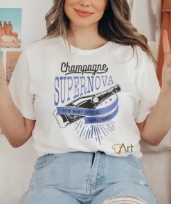 Champagne Supernova How Many Special Shirt