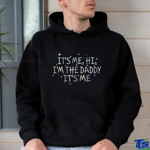 Channing Tatum It’s Me Hi I’m The Daddy It’s Me Shirt