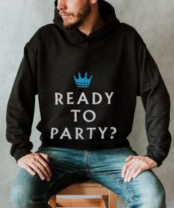 Charlotte FC Ready To Party Text WHT Shirt