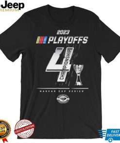 Checkered Flag Sports 2023 NASCAR Cup Series Playoffs Championship Four T Shirt