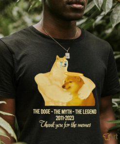 Cheems The Doge The Myth The Legend 2011 2023 thank you for the memes shirt,