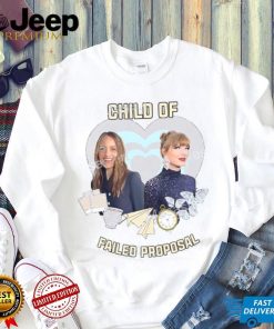 Child Of Failed Proposal Hoodie Dianna Agron And Taylor Swift