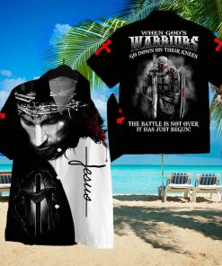 Christian Hawaiian Shirt When God s Warriors Go Down On Their Knees hawaiian shirt