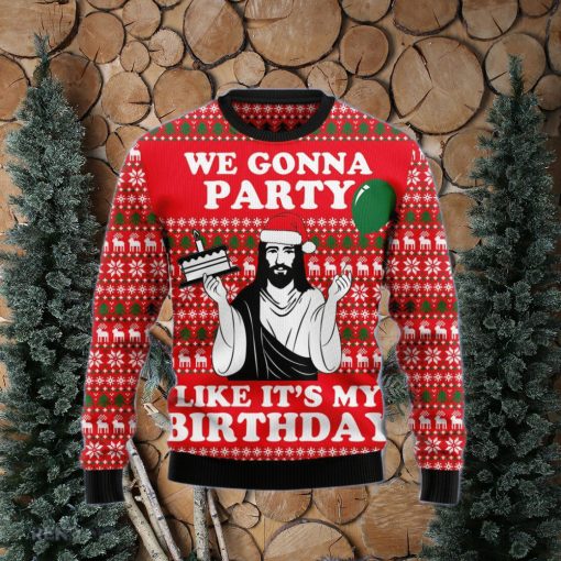 Christian We Gonna Party Like It’s My Birthday Ugly Christmas Sweater Gift Men Women