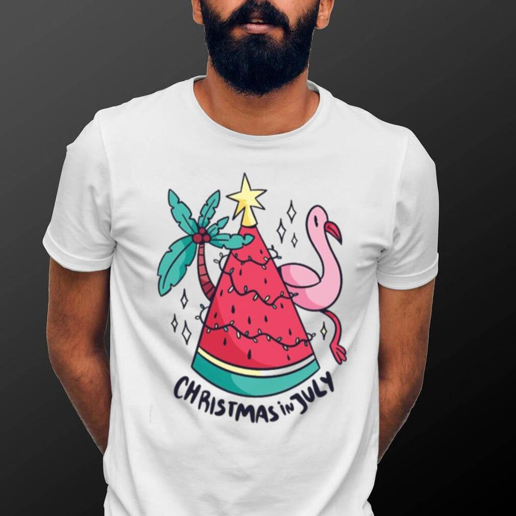 Christmas Funny  In July Shirt