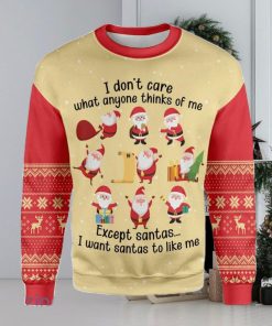 Christmas I Dont Care What Anyone Thinks Of Me Except Santas Ugly Christmas Sweater Best Gift