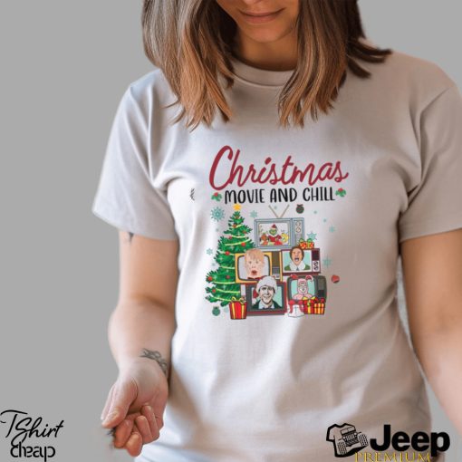 Christmas Movie And Chill Shirt