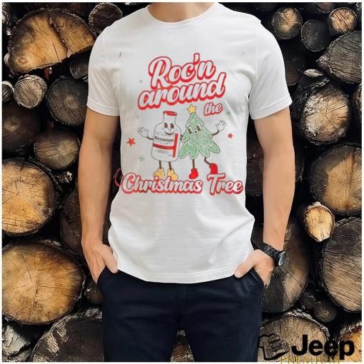 Christmas Nurse Roc’N Around The Christmas Tree Shirt