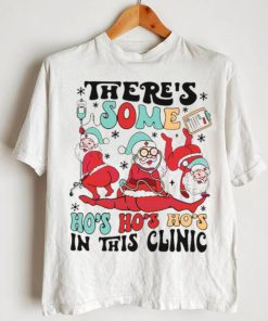 Christmas Nurse There’s Some Hos In The Clinic shirt