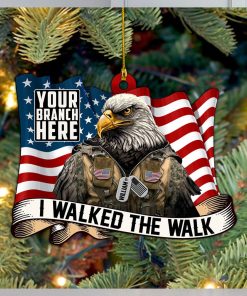 Christmas Ornament I Walked The Walk Bald Eagle Soldier Personalized Acrylic Ornament Gift For Veterans