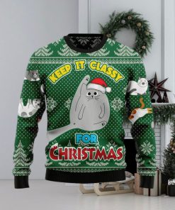 Christmas Ugly Sweater Cat Keep It Classy Funny Sweater Gift For Men And Women