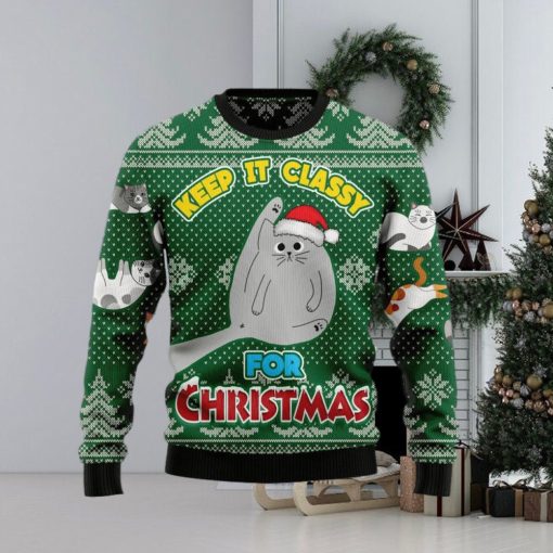 Christmas Ugly Sweater Cat Keep It Classy Funny Sweater Gift For Men And Women