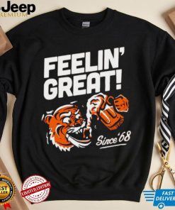 Cincinnnati feelin’ great since 68 shirt