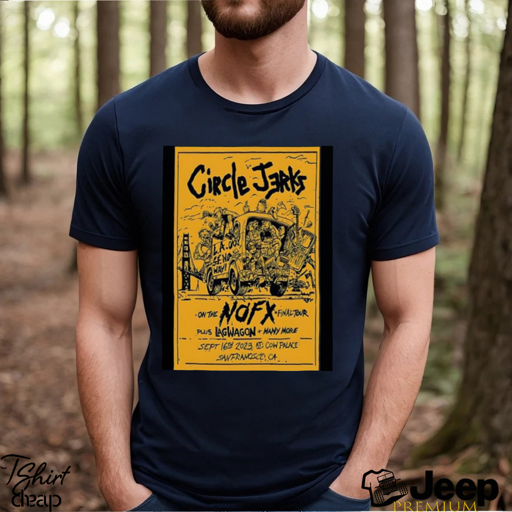 Circle Jerks Tour 2023 Cow Palace T shirt - teejeep
