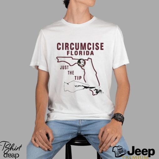 Circumcise Florida Just The Tip Shirt