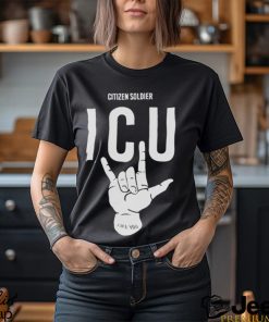 Citizen soldier ICU I see you shirt