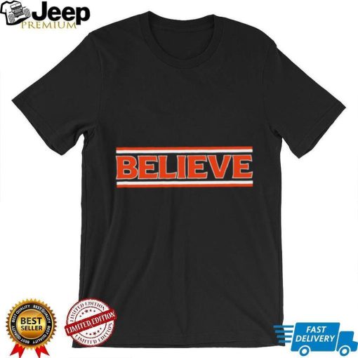 Cleveland Browns football believe text 2024 shirt