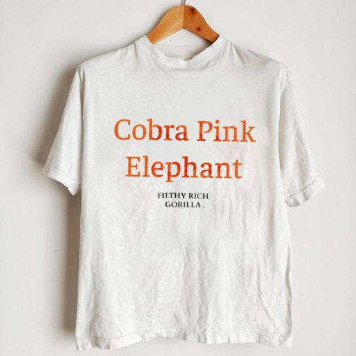 Cobra Pink Elephant filthy rich Gorilla logo shirt