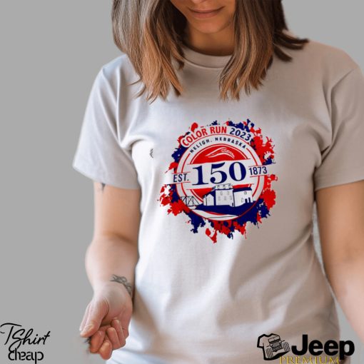 Color Run 2023 Neligh Nebraska 150 years logo shirt