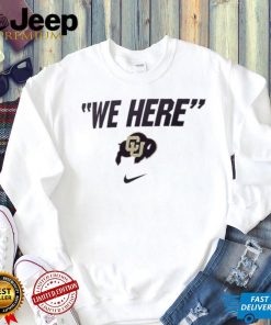 Colorado Buffaloes Nike We Here T Shirt