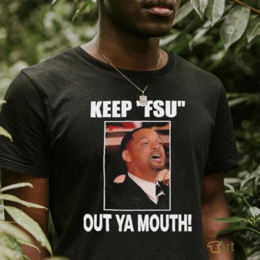 Colquitt Nole Keep Fsu Out Ya Mouth shirt