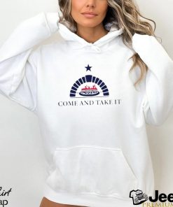 Come And Take It 2023 Shirt