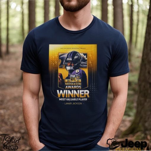 Congrats QB Lamar Jackson Is 2023 NFL on FOX Midseason Awards Winner MVP Shirt