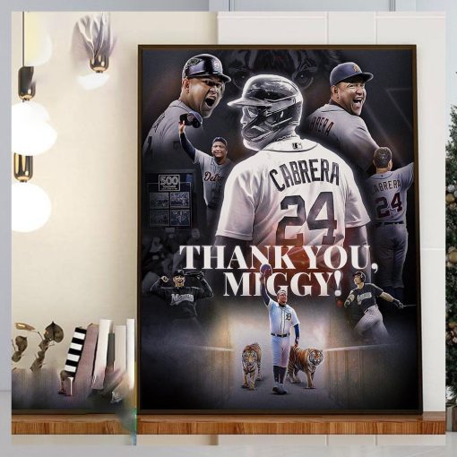 Congratulations On A Great Career In MLB And Thank You Miggy Miguel Cabrera Home Decor Poster Canvas