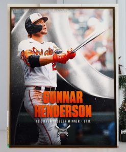 Congratulations To Gunnar Henderson Is The 2023 AL Silver Slugger Winner Home Decor Poster Canvas