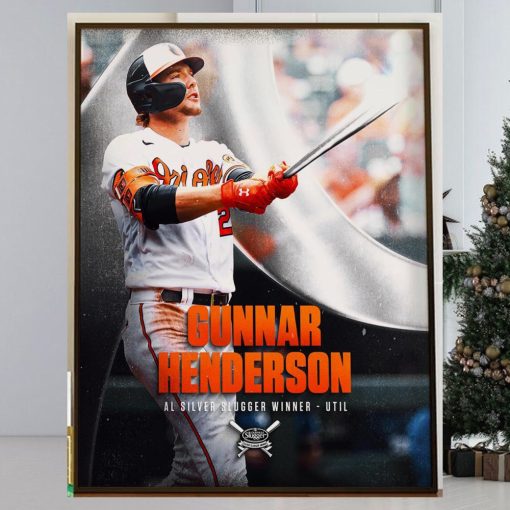 Congratulations To Gunnar Henderson Is The 2023 AL Silver Slugger Winner Home Decor Poster Canvas