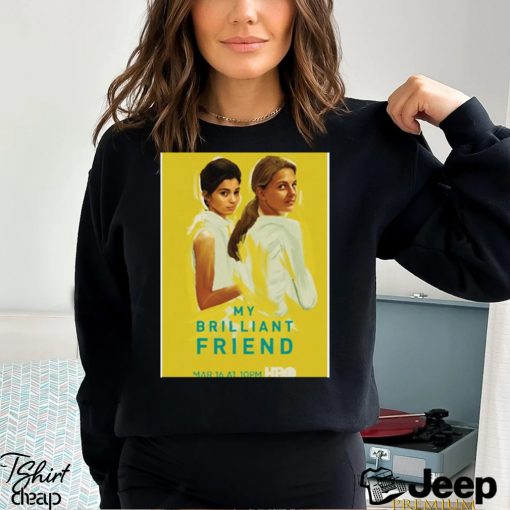 Cool Friend Movie My Brilliant Friend shirt