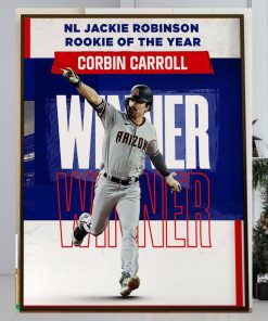 Corbin Carroll Is The 2023 Jackie Robinson NL Rookie Of The Year Award Winner Home Decor Poster Canvas