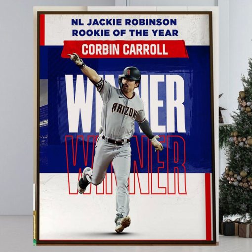 Corbin Carroll Is The 2023 Jackie Robinson NL Rookie Of The Year Award Winner Home Decor Poster Canvas