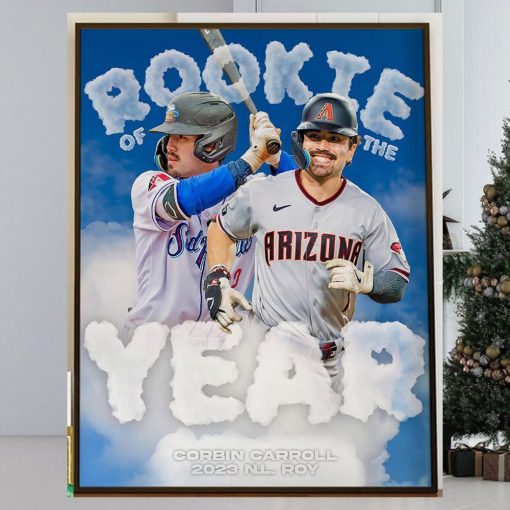 Corbin Carroll Is The 2023 National League Rookie Of The Year Home Decor Poster Canvas