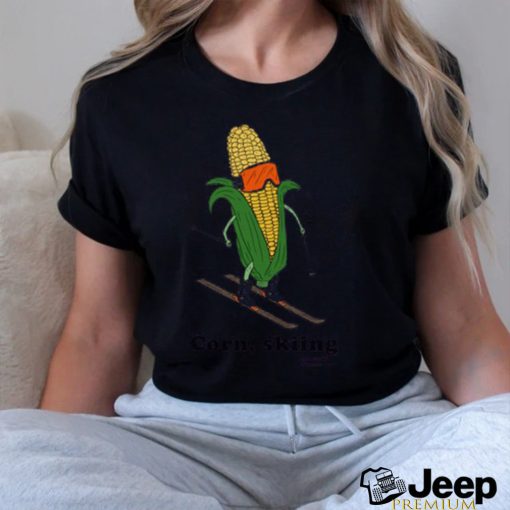 Corn Skiing T shirt