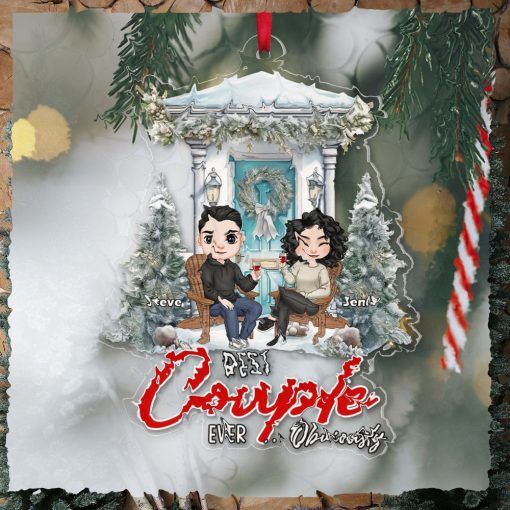 Couple, Best Couple Ever… Obviously, Personalized Ornament, Christmas Gifts For Couple