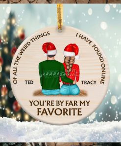 Couple You’re my favorite Christmas Ornament