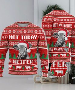 Cow Farm Not Today Heifer Ugly Christmas Sweater Men And Women Christmas Gift Sweater