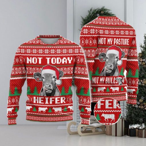 Cow Farm Not Today Heifer Ugly Christmas Sweater Men And Women Christmas Gift Sweater