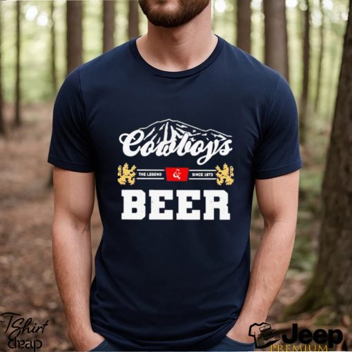 Cowboy And Beer The Legend Since 1873 Shirt