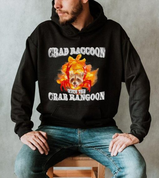 Crab Raccoon with the Crab Rangoon 2023 shirt