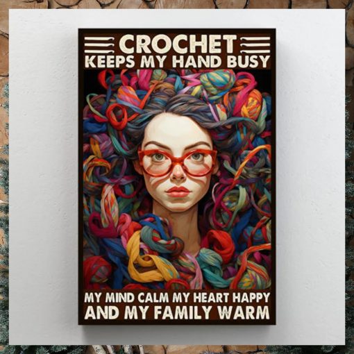 Crochet Keeps My Hand Busy Poster