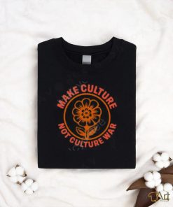 Crooked Make Culture Not Culture War T Shirt