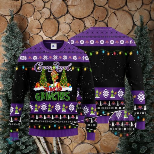 Crown Royal Drink Up Grinches Ugly Christmas Sweater Gift For Christmas