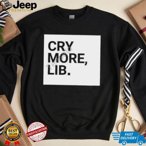 Cry More Lib Tee Benny Johnson shirt